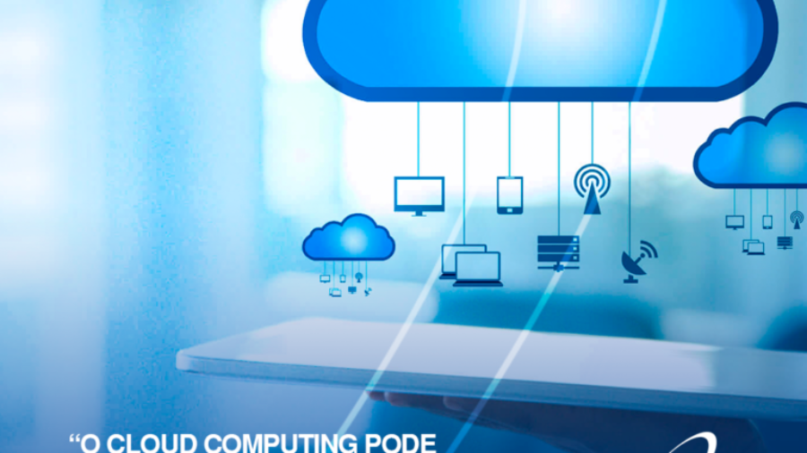 O Cloud Computing pode auxiliar as empresas a se adequarem à LGPD