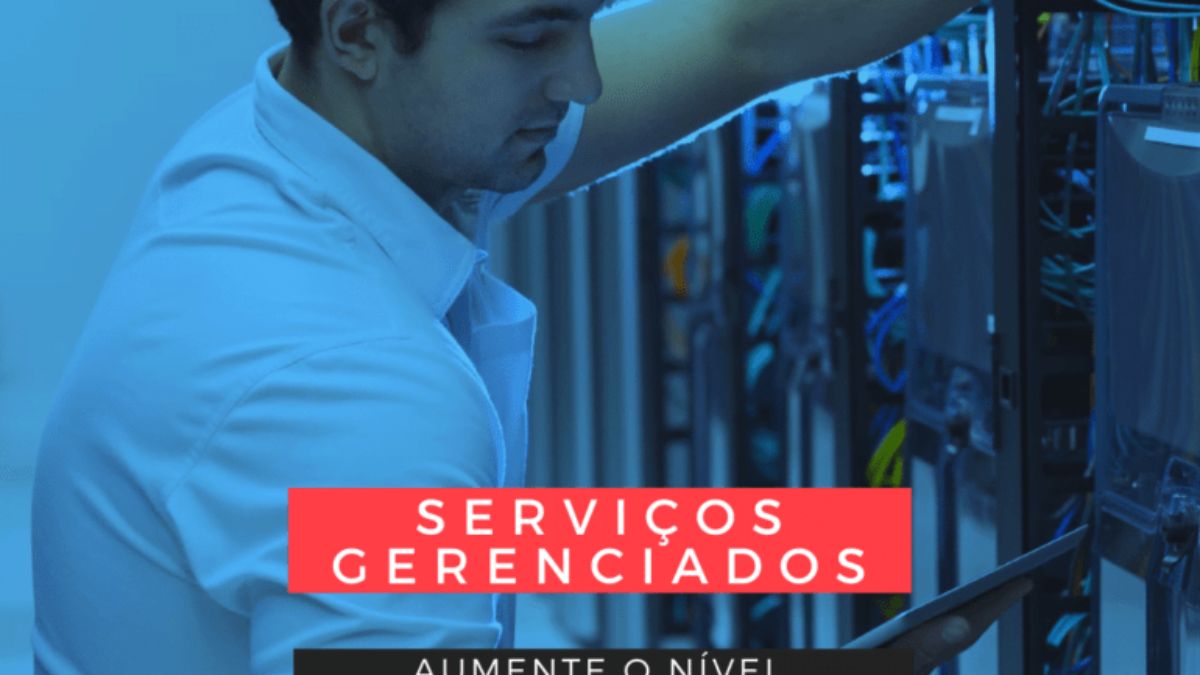 Suporte Gerenciado em TI Para aumentar o nível de sua TIC
